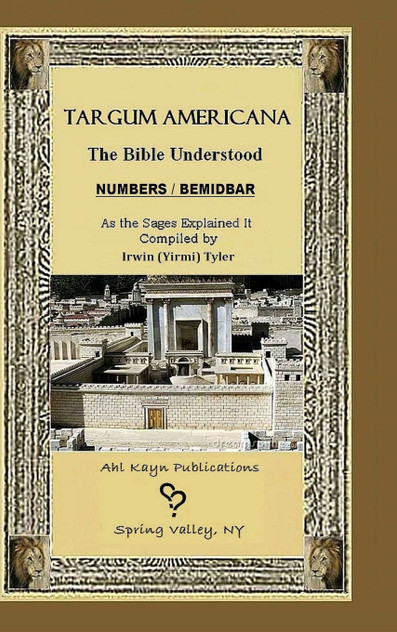 Targum Americana  The Bible Understood   BeMidbar -  Numbers