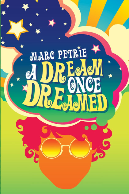 A Dream Once Dreamed A Dream Once Dreamed