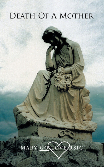 Death of a Mother Death of a Mother