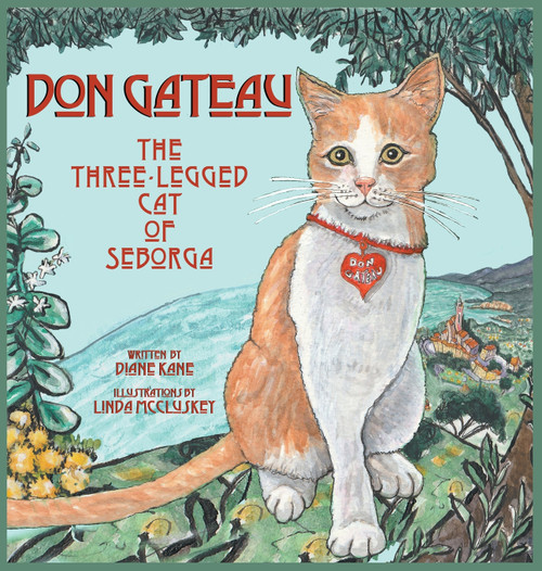 Don Gateau the Three-Legged Cat of Seborga Don Gateau the Three-Legged Cat of Seborga