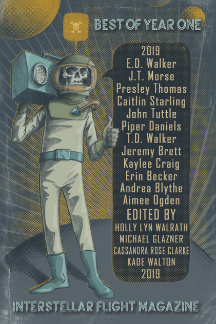 Interstellar Flight Magazine Best of Year One Interstellar Flight Magazine Best of Year One