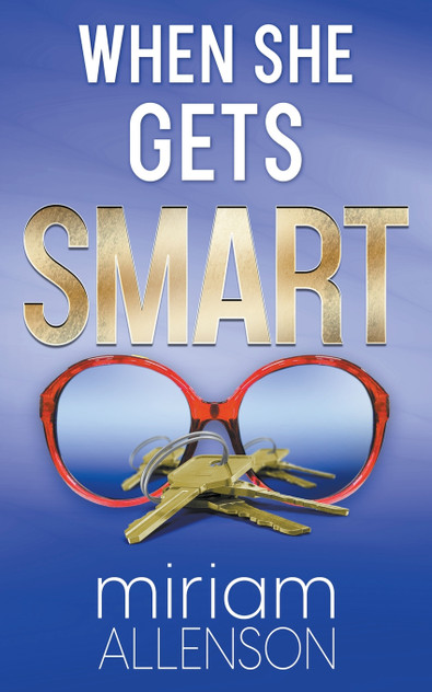 When She Gets Smart When She Gets Smart