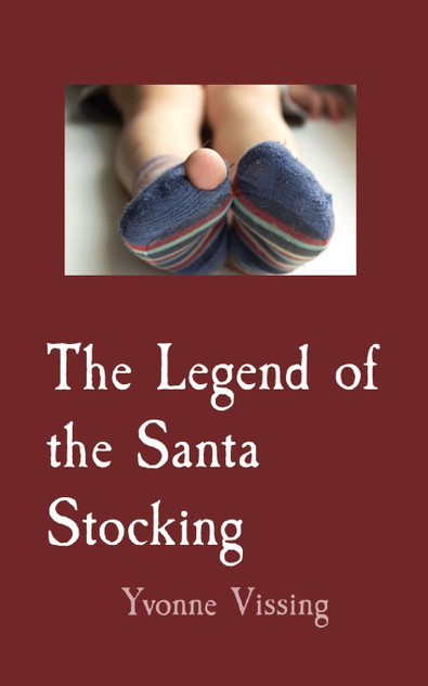 The Legend of the Santa Stocking The Legend of the Santa Stocking