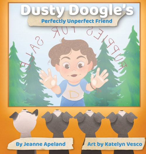 Dusty Doogle's Perfectly Unperfect Friend Dusty Doogle's Perfectly Unperfect Friend