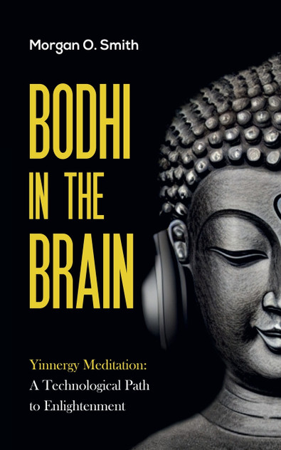 BODHI IN THE BRAIN BODHI IN THE BRAIN