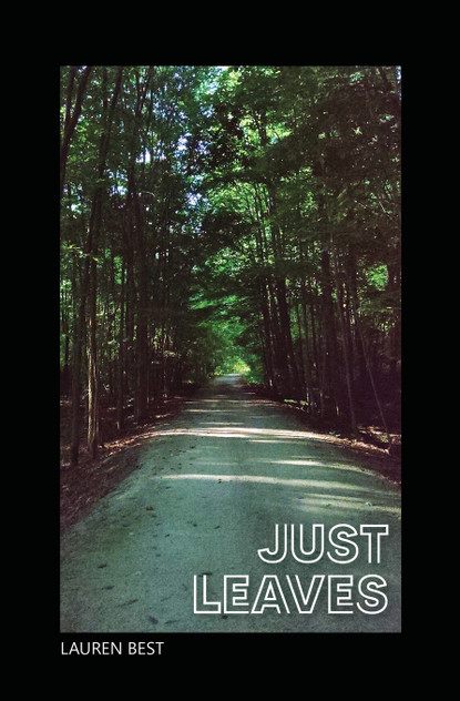 Just Leaves Just Leaves