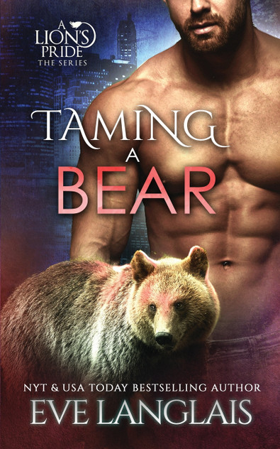 Taming a Bear Taming a Bear