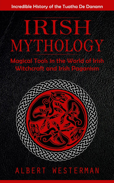 Irish Mythology Irish Mythology