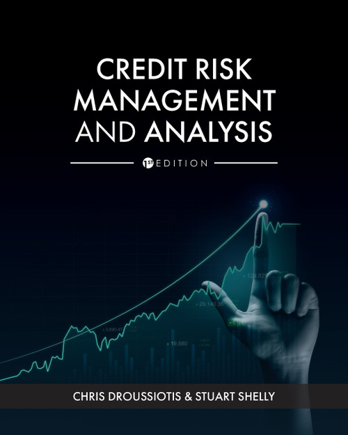Credit Risk Management and Analysis Credit Risk Management and Analysis