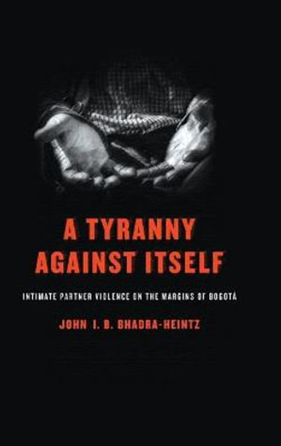 A Tyranny Against Itself A Tyranny Against Itself