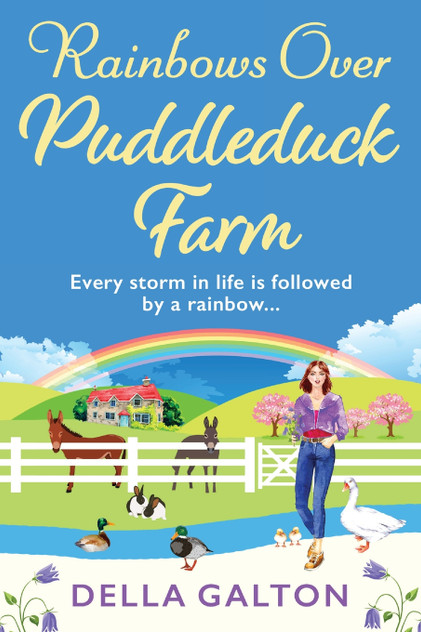 Rainbows Over Puddleduck Farm Rainbows Over Puddleduck Farm