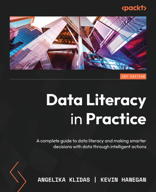 Data Literacy in Practice Data Literacy in Practice