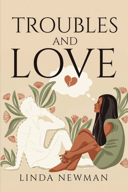 TROUBLES AND LOVE TROUBLES AND LOVE