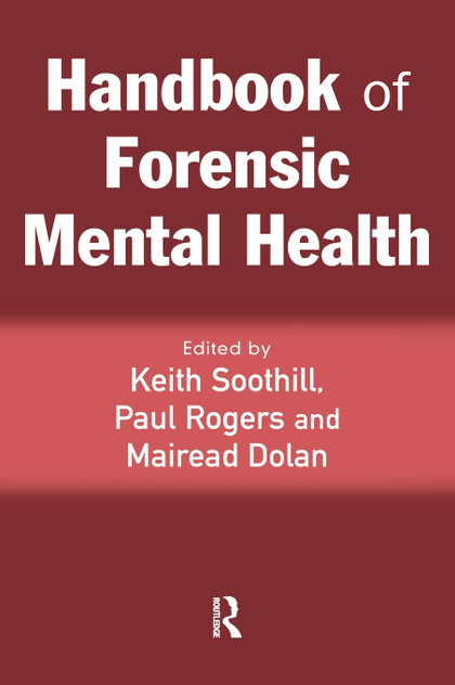 Handbook of Forensic Mental Health Handbook of Forensic Mental Health