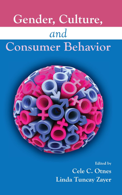 Gender, Culture, and Consumer Behavior Gender, Culture, and Consumer Behavior