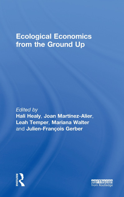 Ecological Economics from the Ground Up