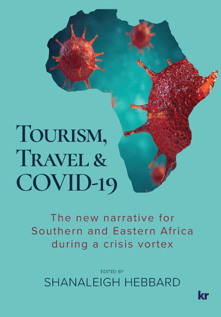 TOURISM, TRAVEL & COVID-19 TOURISM, TRAVEL & COVID-19