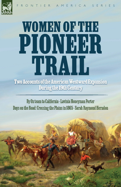 Women of the Pioneer Trail Women of the Pioneer Trail