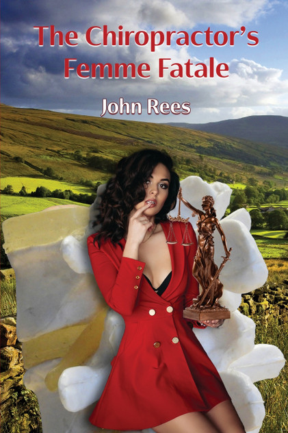 The Chiropractor's Femme Fatale The Chiropractor's Femme Fatale
