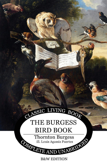 The Burgess Bird Book for Children - b&w The Burgess Bird Book for Children - b&w