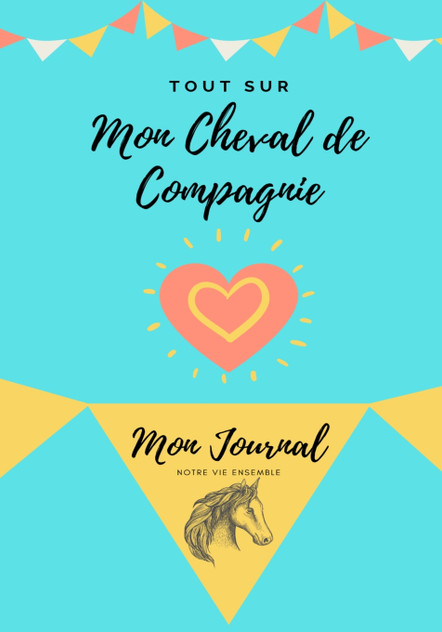 Mon Journal Pour Animaux De Compagnie - Mon Cheval Mon Journal Pour Animaux De Compagnie - Mon Cheval