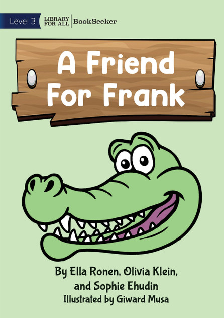 A Friend For Frank A Friend For Frank