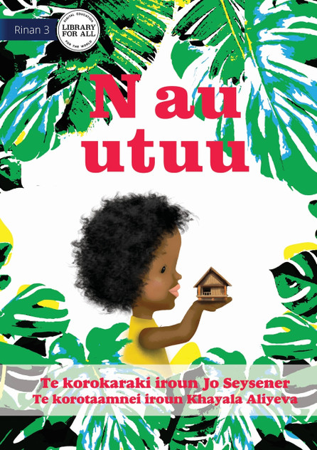 In My Family - N au utuu (Te Kiribati) In My Family - N au utuu (Te Kiribati)