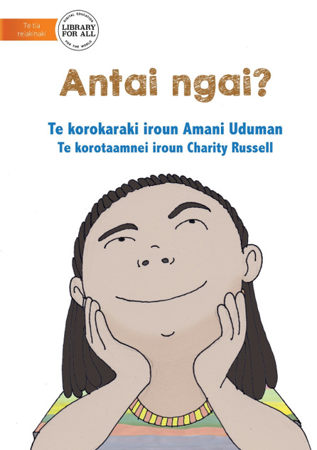 Who Am I? - Antai Ngai? (Te Kiribati) Who Am I? - Antai Ngai? (Te Kiribati)