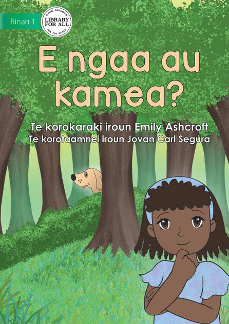 Where Is My Dog - E ngaa au kamea? (Te Kiribati) Where Is My Dog - E ngaa au kamea? (Te Kiribati)