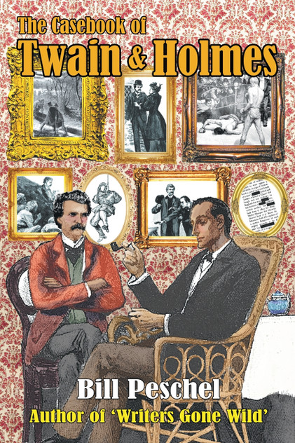 The Casebook of Twain and Holmes The Casebook of Twain and Holmes