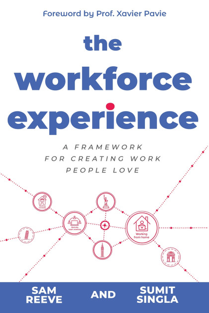 The Workforce Experience The Workforce Experience