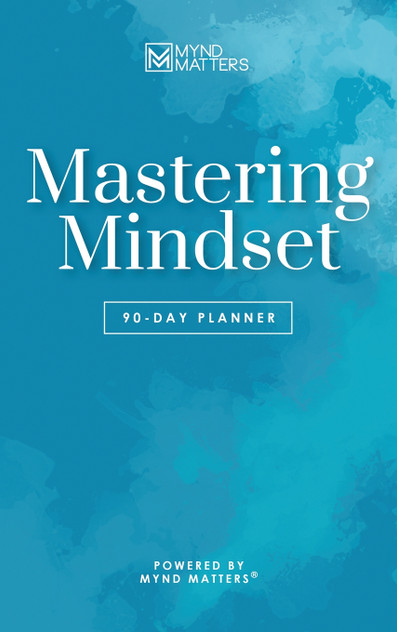 Mastering Mindset
