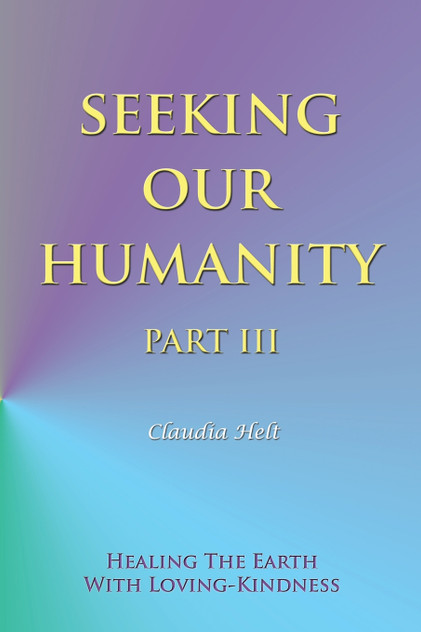 Seeking Our Humanity Part Iii Seeking Our Humanity Part Iii