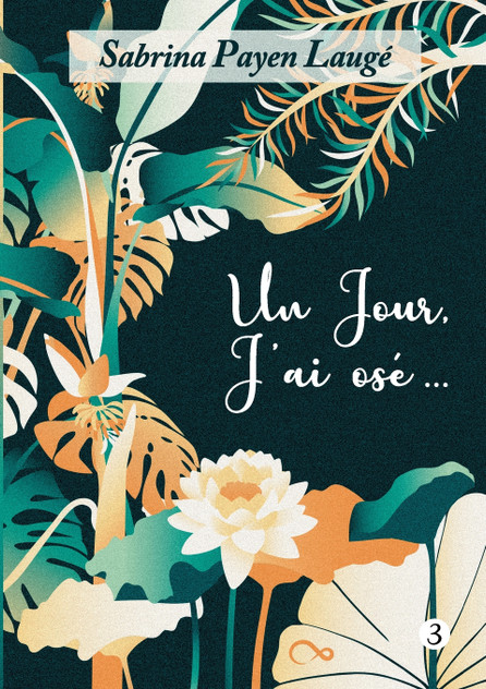 Un jour, j'ai osé... Un jour, j'ai osé...