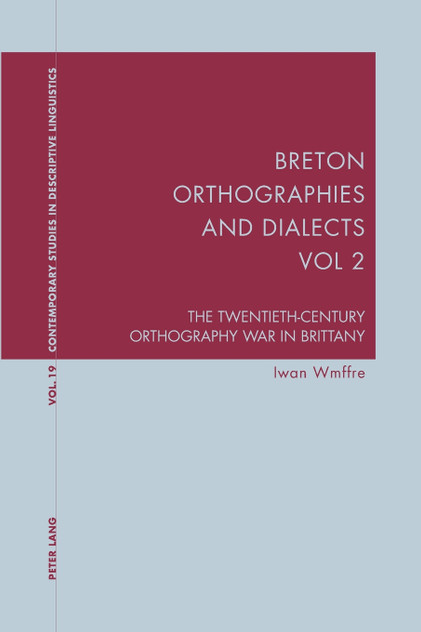Breton Orthographies and Dialects - Vol. 2