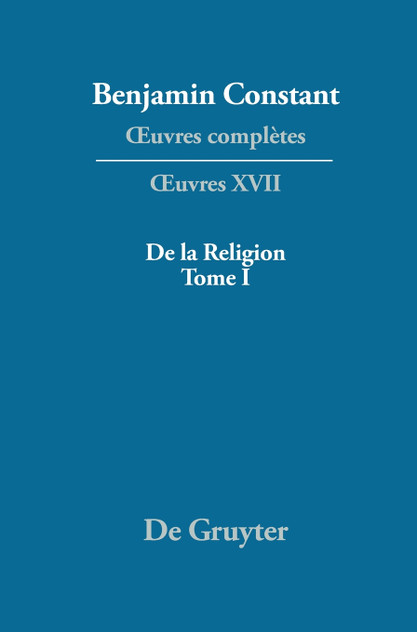 De la Religion, considérée dans sa source, ses formes et ses développements, Tome I De la Religion, considérée dans sa source, ses formes et ses développements, Tome I