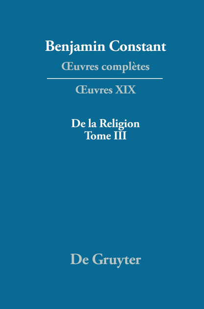 De la Religion, considérée dans sa source, ses formes et ses développements, Tome III De la Religion, considérée dans sa source, ses formes et ses développements, Tome III