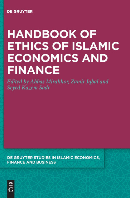 Handbook of Ethics of Islamic Economics and Finance Handbook of Ethics of Islamic Economics and Finance
