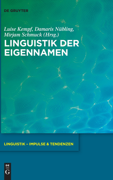 Linguistik der Eigennamen Linguistik der Eigennamen