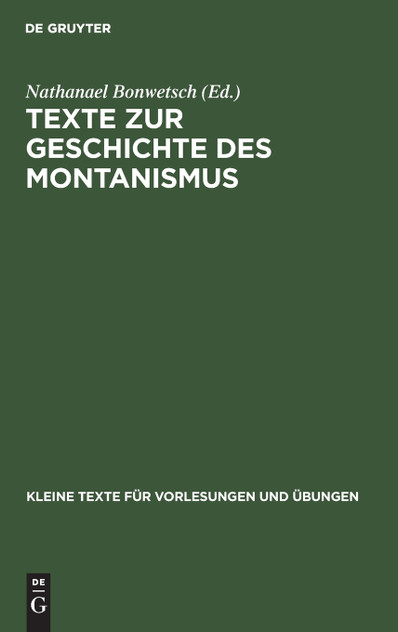 Texte zur Geschichte des Montanismus Texte zur Geschichte des Montanismus