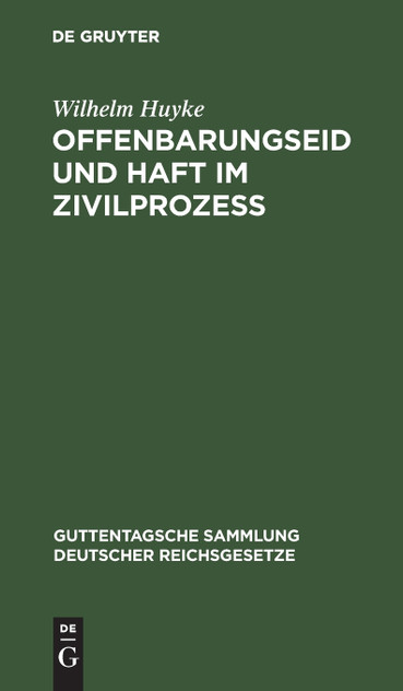 Offenbarungseid und Haft im Zivilprozeß Offenbarungseid und Haft im Zivilprozeß
