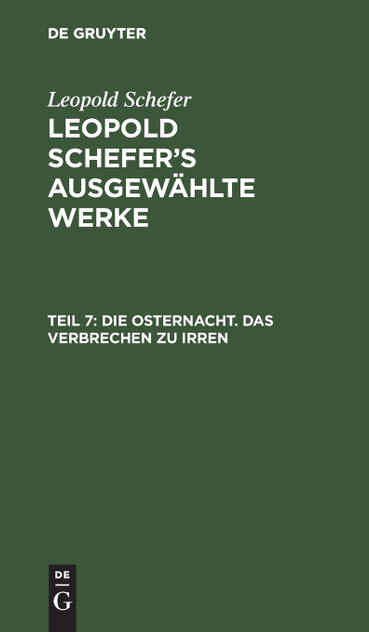 Die Osternacht. Das Verbrechen zu irren