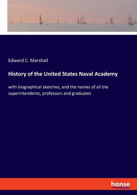 History of the United States Naval Academy History of the United States Naval Academy