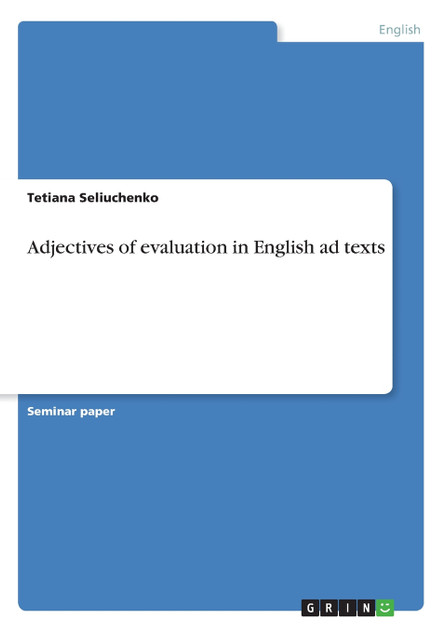 Adjectives of evaluation in English ad texts