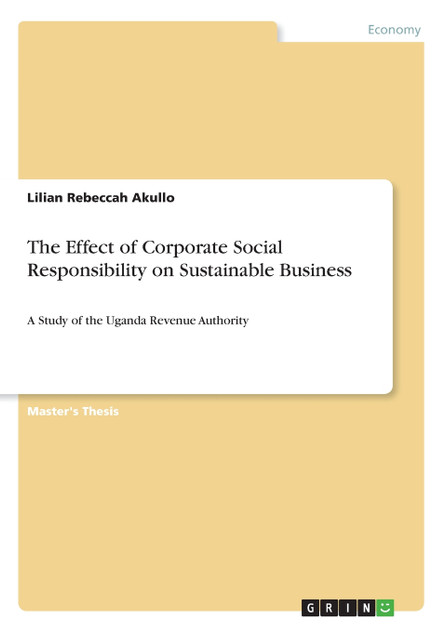 The Effect of Corporate Social Responsibility on Sustainable Business The Effect of Corporate Social Responsibility on Sustainable Business