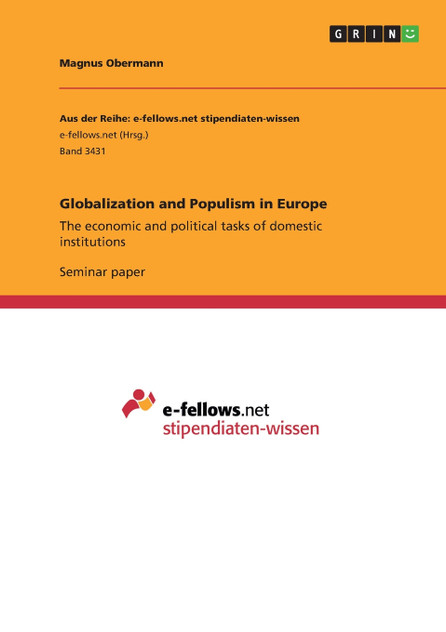 Globalization and Populism in Europe Globalization and Populism in Europe