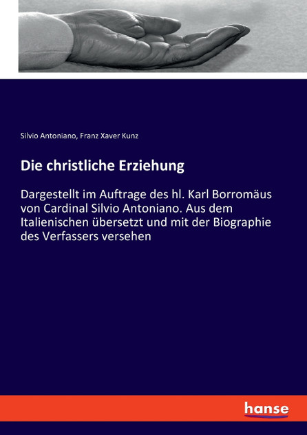 Die christliche Erziehung Die christliche Erziehung