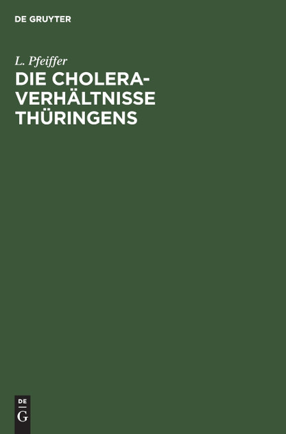 Die Cholera-Verhältnisse Thüringens