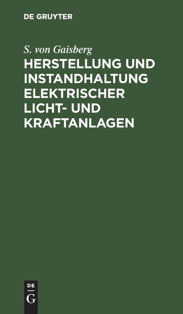 Herstellung und Instandhaltung elektrischer Licht- und Kraftanlagen Herstellung und Instandhaltung elektrischer Licht- und Kraftanlagen