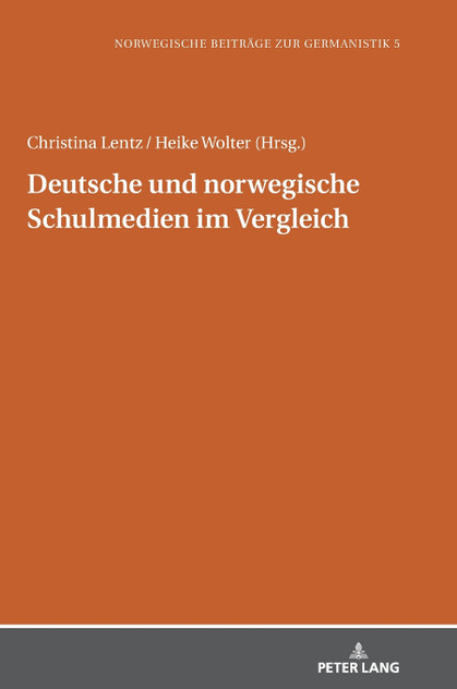 Deutsche und norwegische Schulmedien im Vergleich Deutsche und norwegische Schulmedien im Vergleich